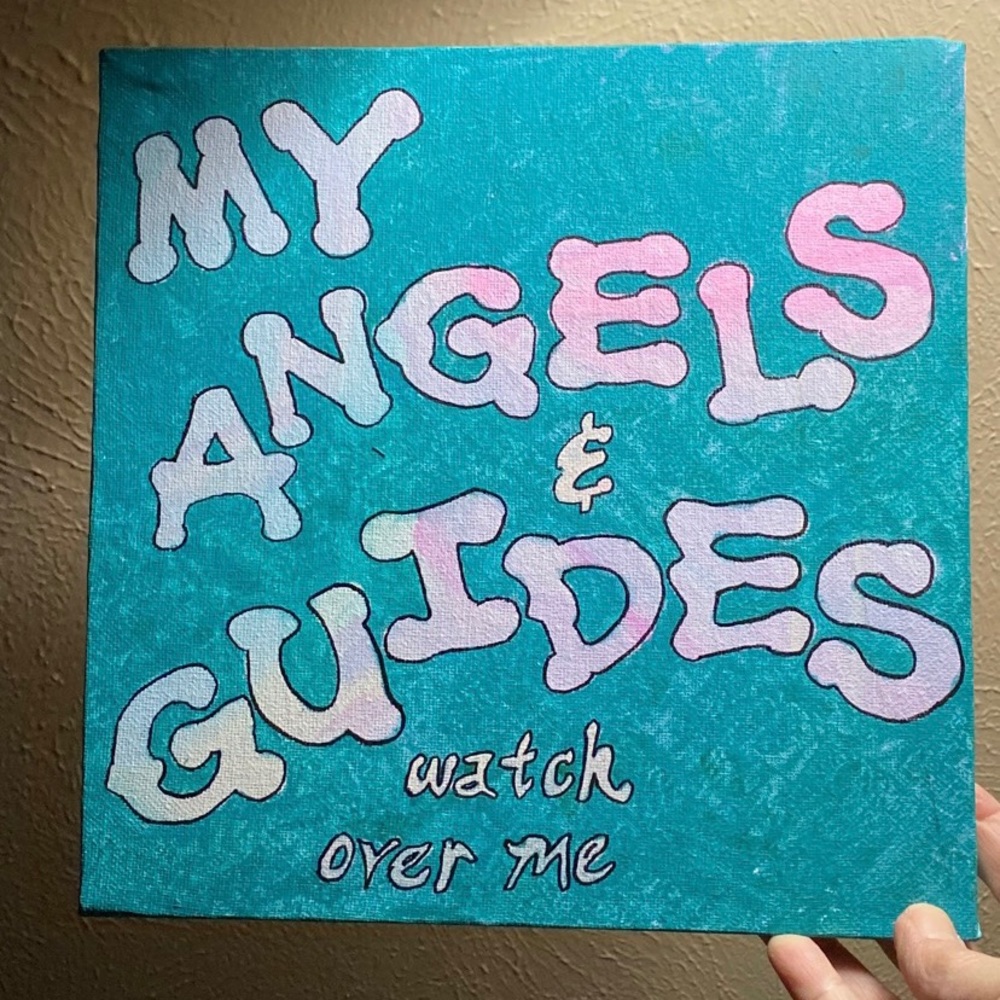 “My Angels & Guides watch over me” 10”x10”Acrylic Handpainted Canvas Painting